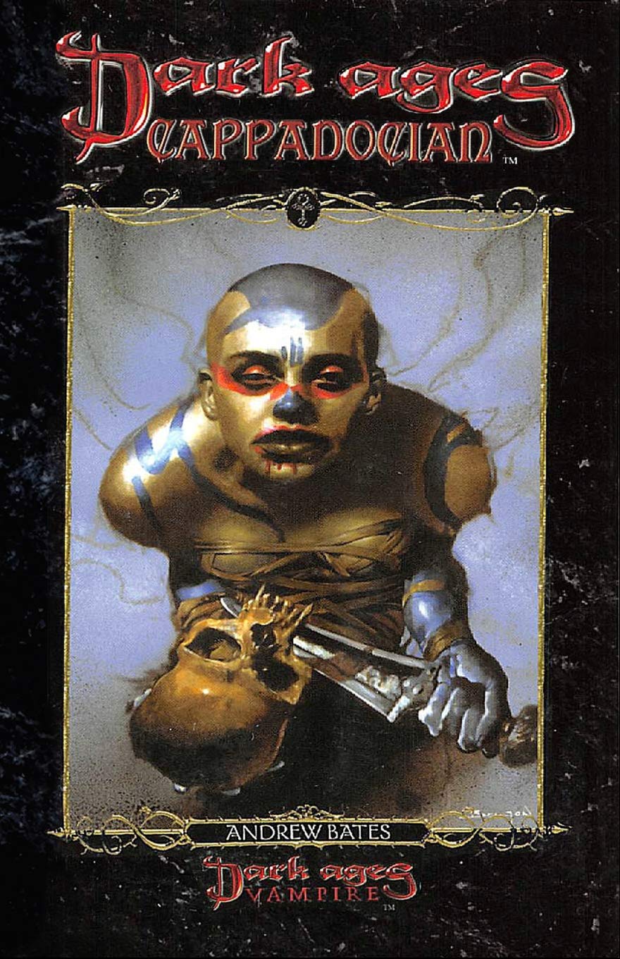 Dark Ages Cappadocian: Book 3 of the Dark Ages Clan Novel Saga - Vampire Fantasy Fiction for Gothic Horror & Roleplaying Game Fans