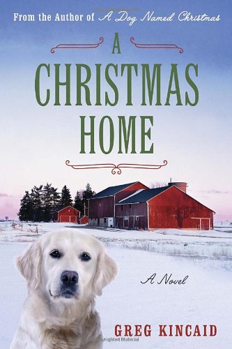 A Christmas Home: A Heartwarming Holiday Novel - Perfect for Cozy Winter Nights & Family Reading