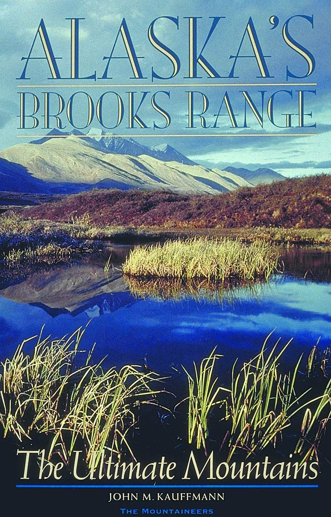 Alaska's Brooks Range: Ultimate Mountain Adventure for Hiking & Photography | Explore Stunning Landscapes & Wildlife