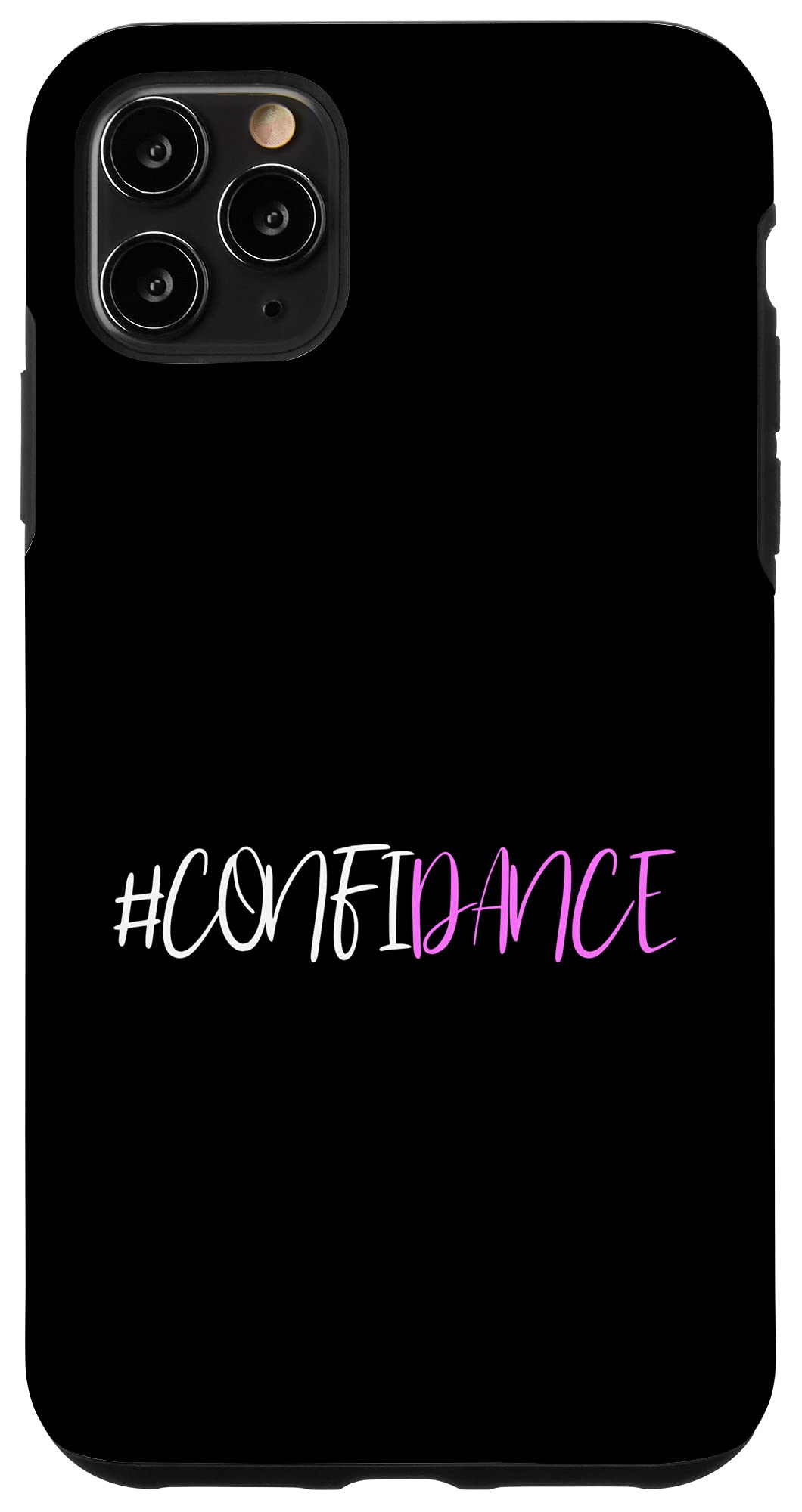 iPhone 11 Pro Max Case - Premium Protective Phone Cover for Women & Men | Shatterproof Durable Design | Perfect Gift for Dancers & Confident Individuals | Use for Dance Performances, Workouts & Everyday Protection