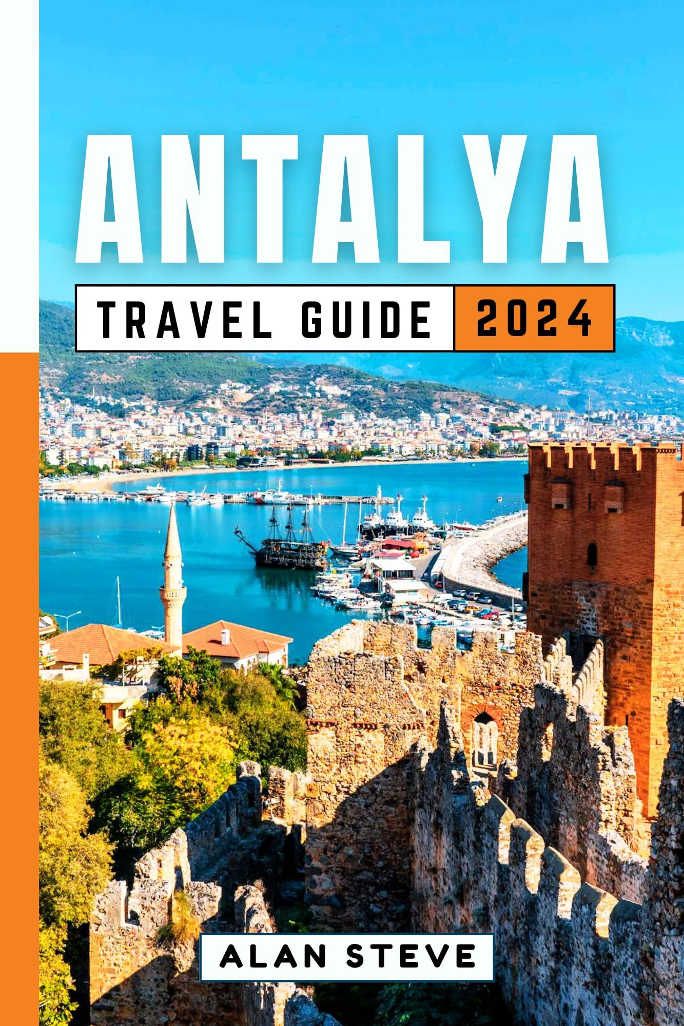 Antalya Travel Guide 2024 - Best Attractions, Hotels & Tips | Turkey Vacation Planner for Beaches, History & Adventure