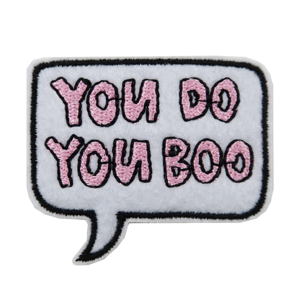 You Do You Boo Embroidered Iron On Patch - DIY Custom Clothing & Accessories - Perfect for Jackets, Bags, Hats & Denim