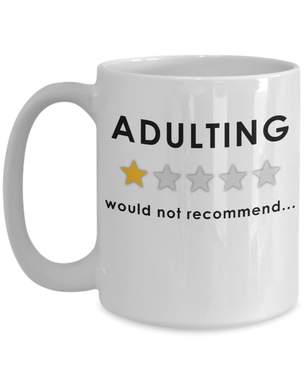 1 Star Would Not Recommend Funny Adulting Coffee Mug - 15oz Novelty Humor Tea Cup for Men & Women - Great Gift for Him, Her, Coworkers - Perfect for Office, Home & Gag Gifts