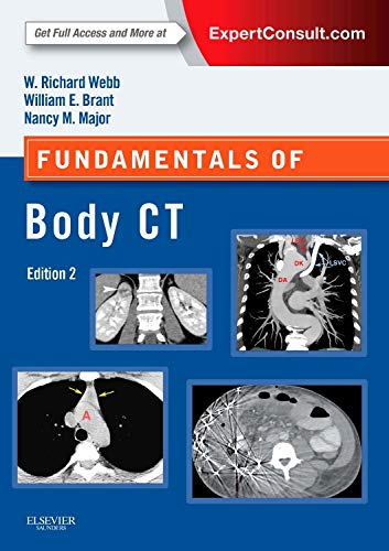 Fundamentals of Body CT Radiology Textbook - Essential Guide for Medical Students & Radiologists | Diagnostic Imaging Reference for CT Scans