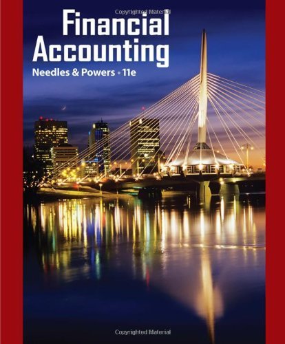 Financial Accounting 11th Edition by Needles & Powers - Hardcover [Cengage Learning, 2010] | Essential Textbook for College Accounting Courses & CPA Exam Prep
