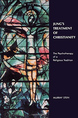 Jung's Treatment of Christianity: Psychotherapy for Religious Tradition | Spiritual Growth & Psychological Insight for Modern Believers