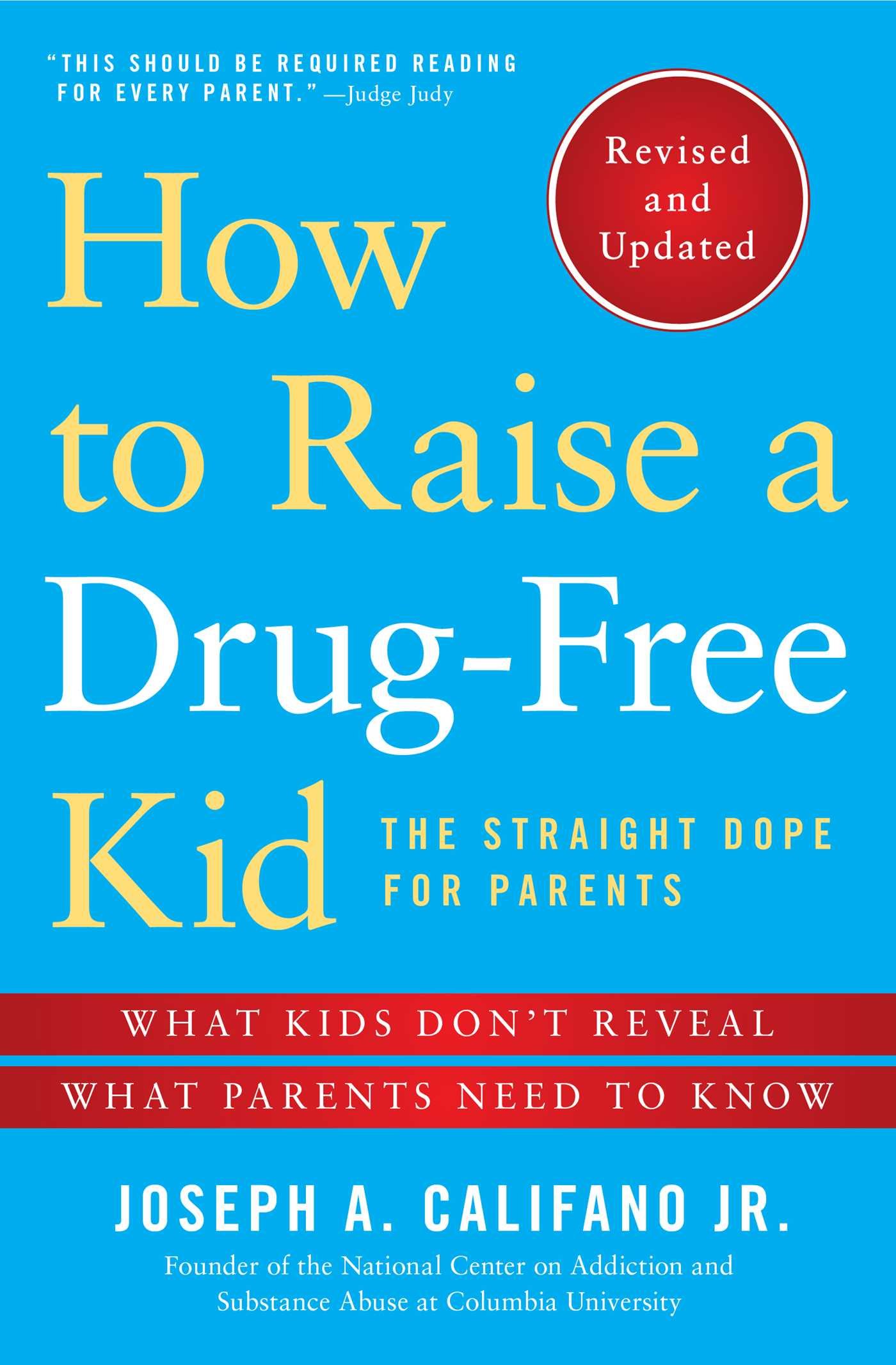 How to Raise a Drug-Free Kid: A Parent's Guide to Prevention and Communication | Essential Parenting Tips for Substance Abuse Prevention