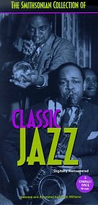 The Smithsonian Collection Of Classic Jazz - Best Jazz Music Albums for Collectors & Enthusiasts | Perfect for Relaxation, Study & Dinner Parties