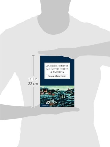 A Concise History of the United States of America - Cambridge Concise Histories | US History Book for Students & Educators | Perfect for Classroom Learning & Historical Research