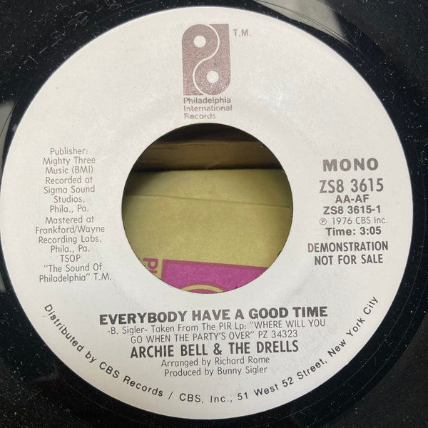 Archie Bell & The Drells - Everybody Have A Good Time 7