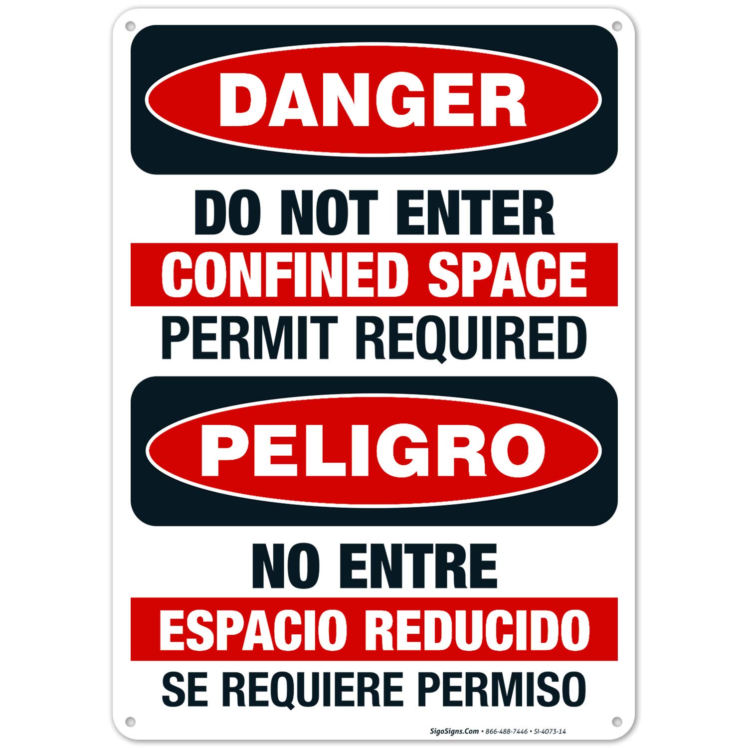 Do Not Enter Confined Space Permit Required Bilingual OSHA Danger Sign - 10x14 Inch Rust-Free .040 Aluminum Safety Sign - Fade Resistant for Indoor/Outdoor Use - Made in USA - Perfect for Construction Sites, Factories & Industrial Areas