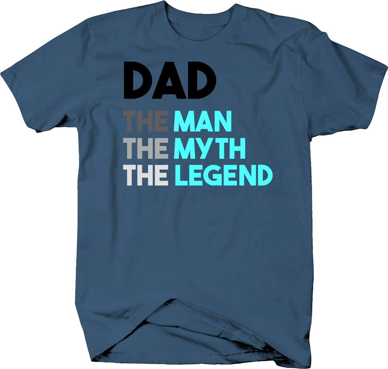 Dad T-Shirt - The Man, The Myth, The Legend - Funny Father's Day Gift for Dad - Perfect for Birthday, BBQ & Family Gatherings