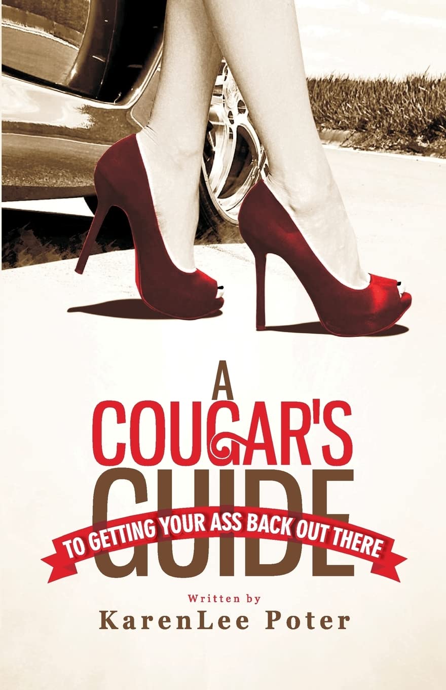 Cougar's Guide to Dating After 40 | Re-entering the Dating Scene with Confidence | Perfect for Mature Women Seeking New Relationships