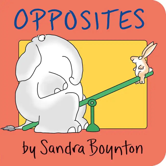 Boynton, Sandra Opposites Board Book – Fun Learning for Toddlers & Preschoolers | Interactive Early Education at Home or Classroom