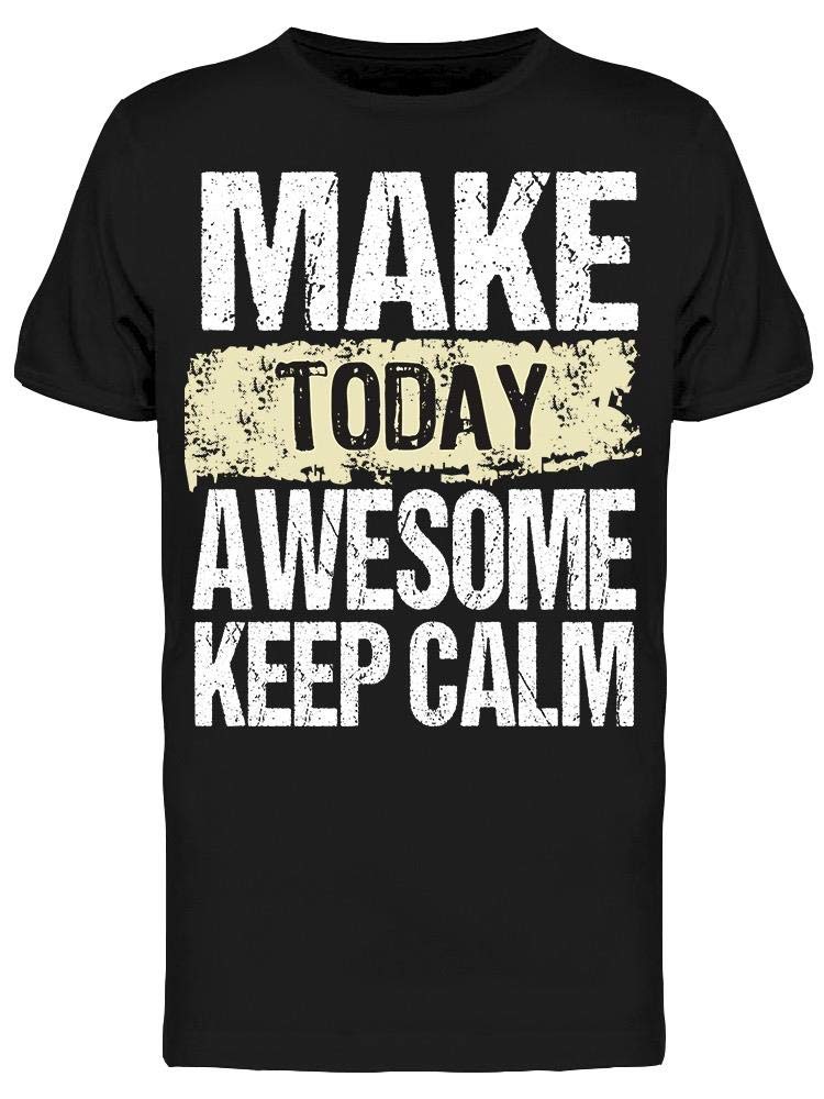 Make Today Awesome Lettering T-Shirt for Men - Casual Graphic Tee for Everyday Wear, Gym, and Outings