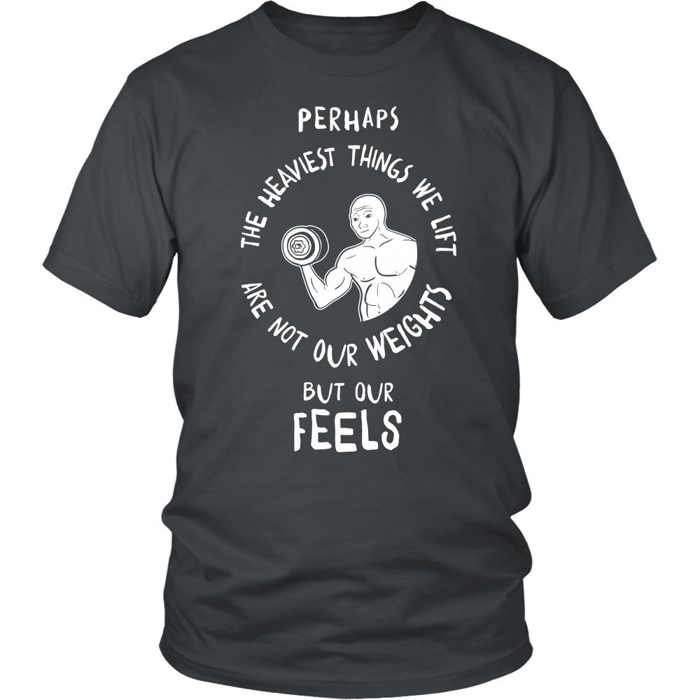 Perhaps The Heaviest Things We Lift Are Not Our Weights But Our Feelings - Motivational Gym Wall Art for Home & Office Decor