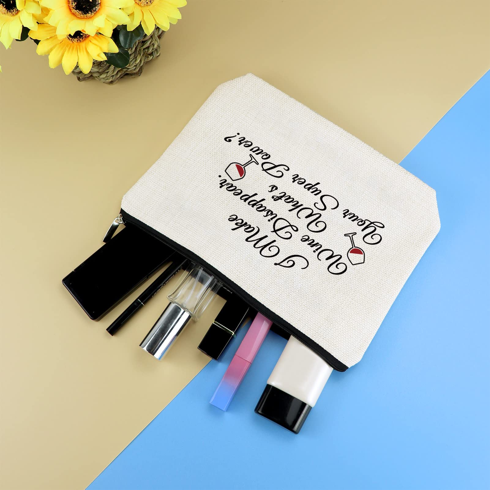 Funny Wine Lover Makeup Bag - Best Gift for Women, Coworkers, Friends & Family (Mom, Wife, Sister, Daughter) - Cosmetic Travel Pouch for Christmas, Birthday & Special Occasions - Perfect for Wine Tasting, Girls Trips & Spa Days