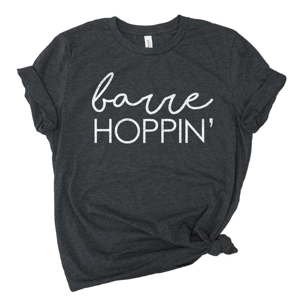 Funny Barre Workout T-Shirt for Women - Cute Gym Tee for Dance & Fitness Classes - Perfect for Yoga, Pilates & Barre Exercises