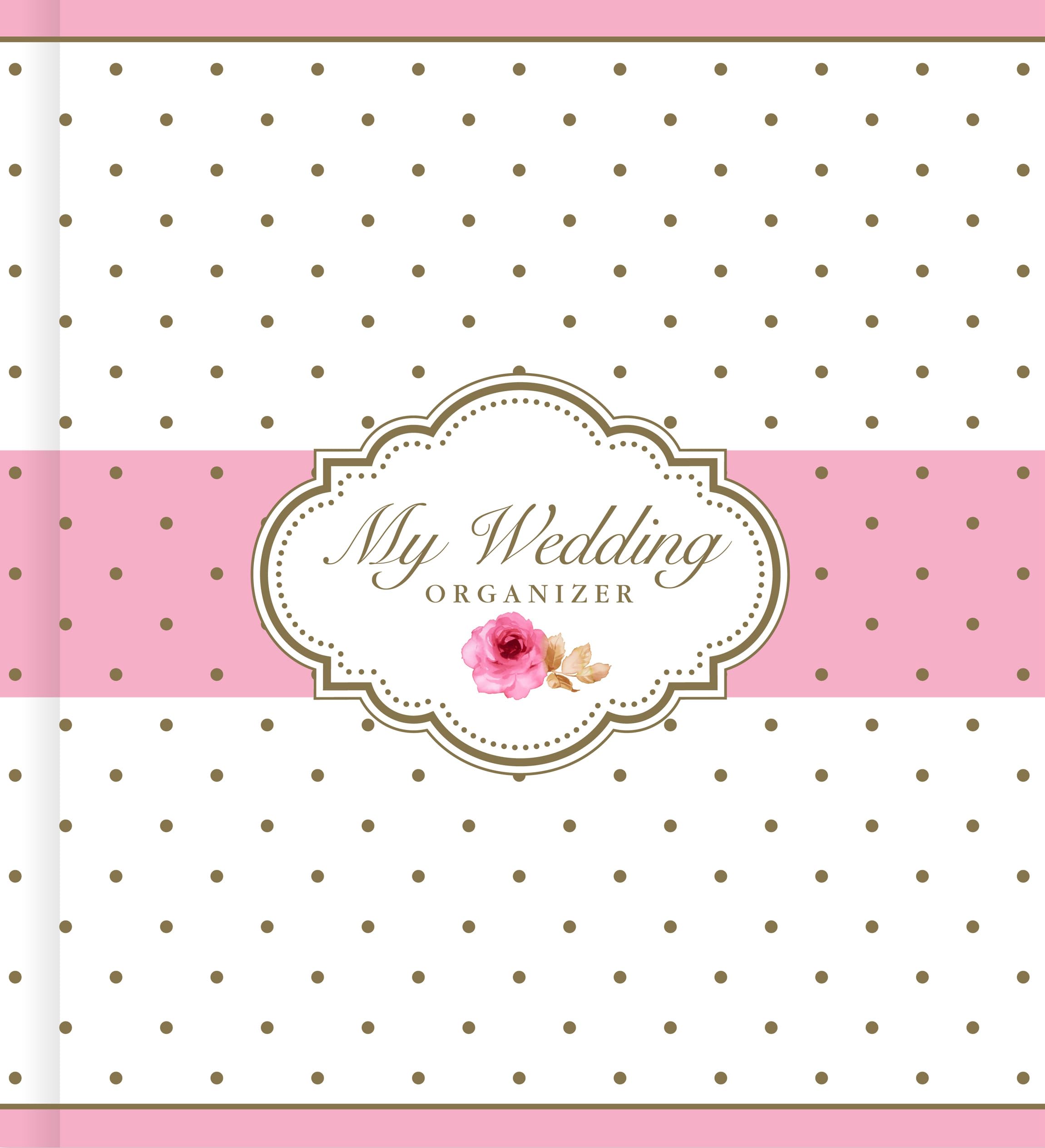 My Wedding Organizer Planner - Bridal Book for Wedding Planning & Organization - Perfect for Brides, Wedding Planners & Couples (Use for Guest Lists, Budget Tracking & Vendor Coordination)