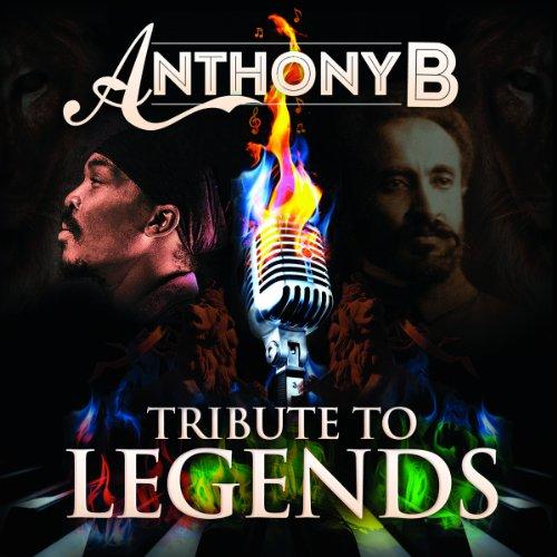 Anthony B Tribute To Legends Ft. FIRE KIN & ZAMUNDA - Reggae Music Album for Dancehall Lovers - Perfect for Parties, Workouts & Relaxation