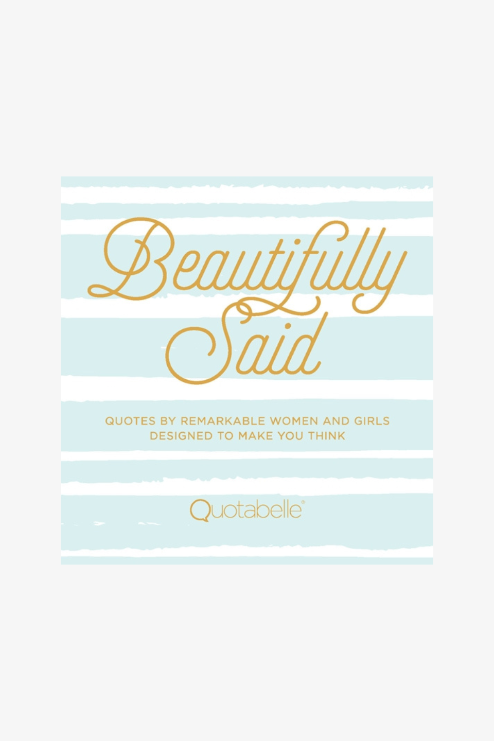 Beautifully Said - Inspirational Wall Art Decor for Home & Office - Perfect for Living Room, Bedroom, or Gift Giving