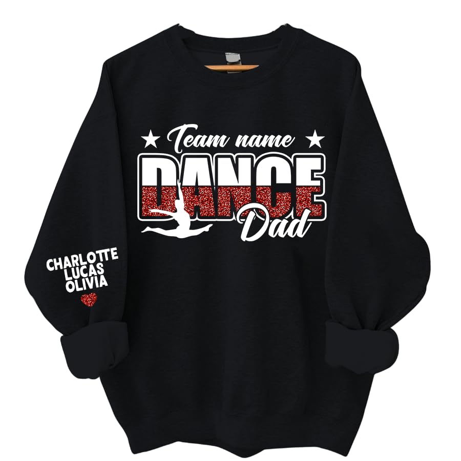 Personalized Dance Dad Shirt for Men - Custom Dance Dad T-Shirt, Sweatshirt & Gifts for Dance Moms - Perfect for Recitals, Competitions & Dance Studio Events A07