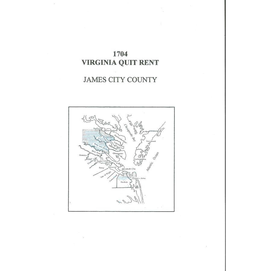 1704 James City County Virginia Quit Rent List - Historical Genealogy Document for Ancestry Research & Colonial America Studies