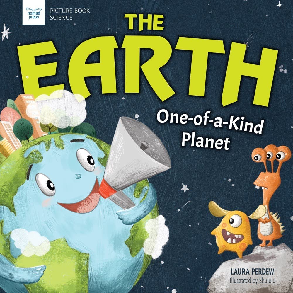 The Earth: One of a Kind Planet - Educational Book About Our Unique World | Perfect for Kids Learning, Science Classrooms & Astronomy Enthusiasts