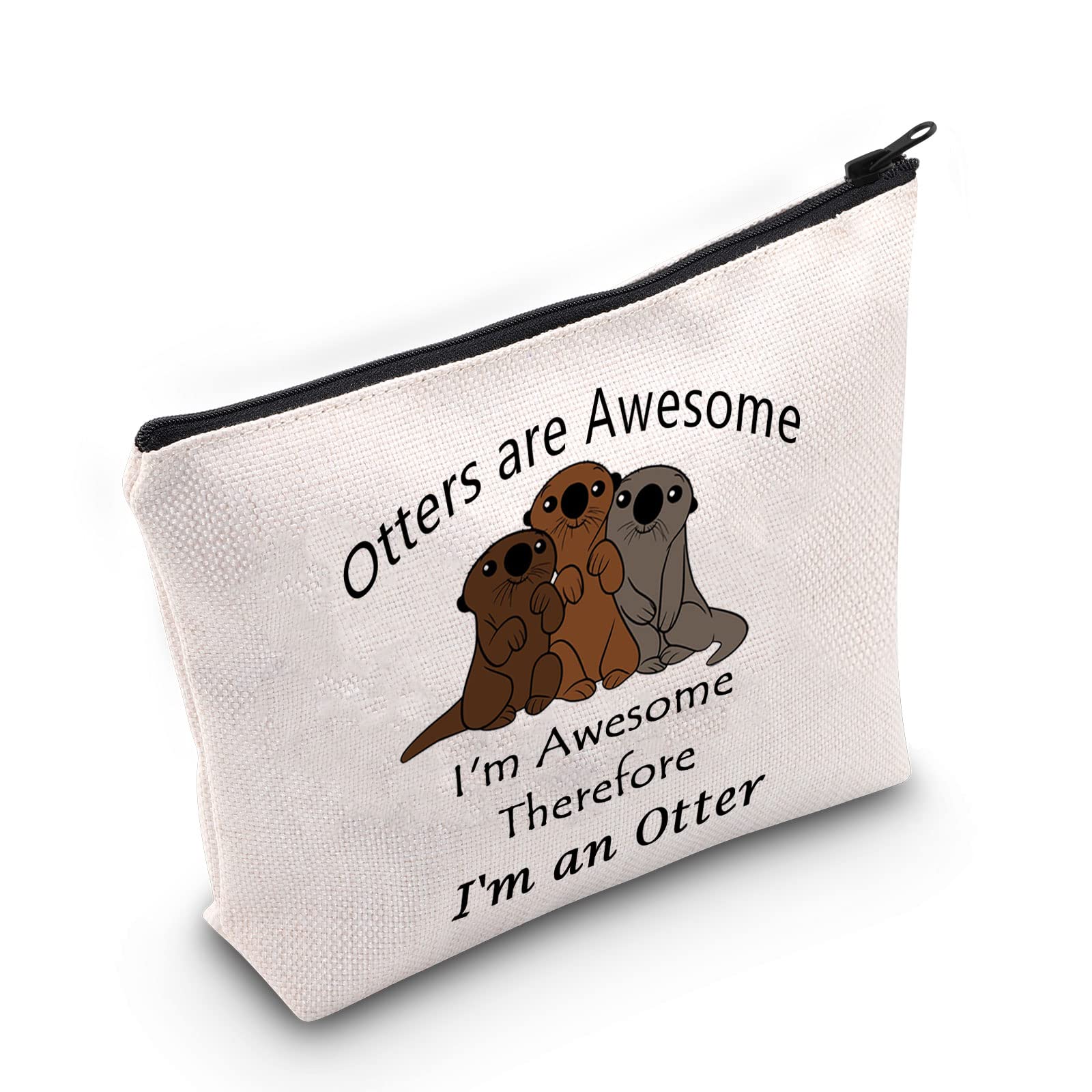 Funny Otter Cosmetic Bag - Cute Otter Lover Gift with Zipper for Makeup & Travel | Otters Are Awesome Design - Perfect for Daily Use, Beach Trips & Gifts