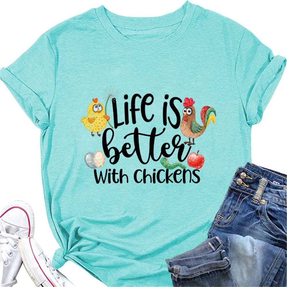 Life is Better with Chickens T-Shirt for Women - Short Sleeve Farm Country Chicken Graphic Tee - Cute Summer Top for Chicken Lovers & Farm Life Enthusiasts - Perfect for Casual Wear, Backyard Farming & Country-Themed Events