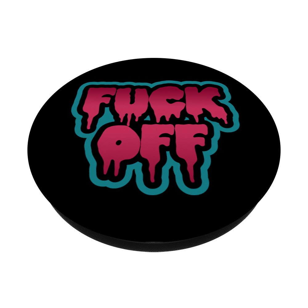 Funny Sarcastic Swear Word Fuck Off PopSockets Grip & Stand for iPhone, Samsung, iPad - Perfect for Phones, Tablets, Daily Commute & Office Use