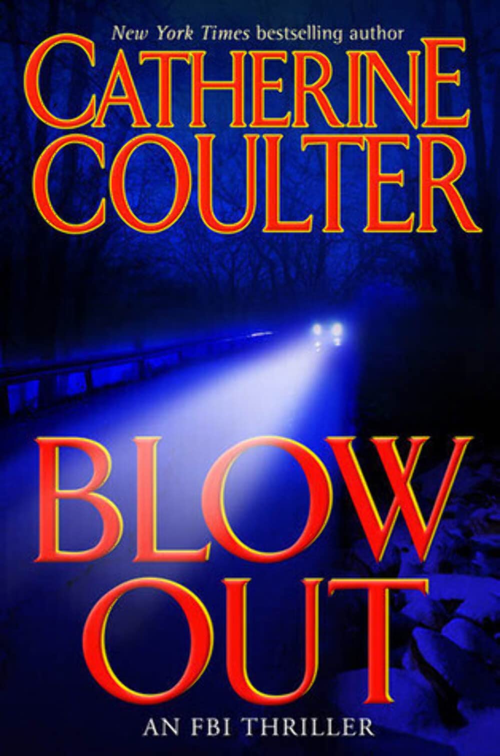 Blowout: An FBI Thriller Novel – Crime Suspense Book for Adults | Perfect for Mystery Lovers & Thriller Enthusiasts | Great for Book Clubs, Travel Reading & Relaxing Evenings