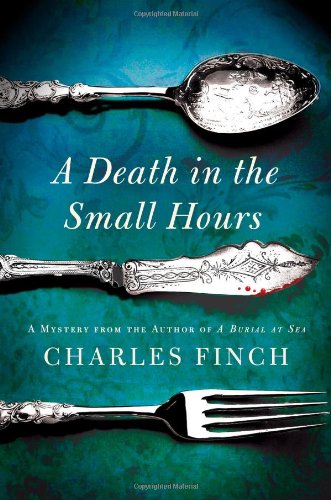 A Death in the Small Hours: Charles Lenox Mystery Novel | Historical Detective Fiction | Perfect for Book Clubs & Mystery Lovers