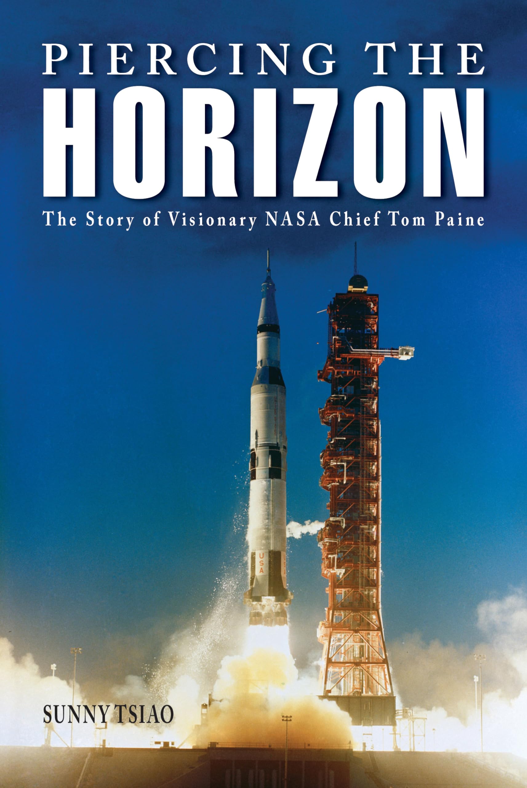 Piercing the Horizon: The Story of Visionary NASA Chief Tom Paine - Purdue Studies in Aeronautics & Astronautics | NASA History Book, Space Exploration Biography, Aerospace Engineering Gift for Space Enthusiasts