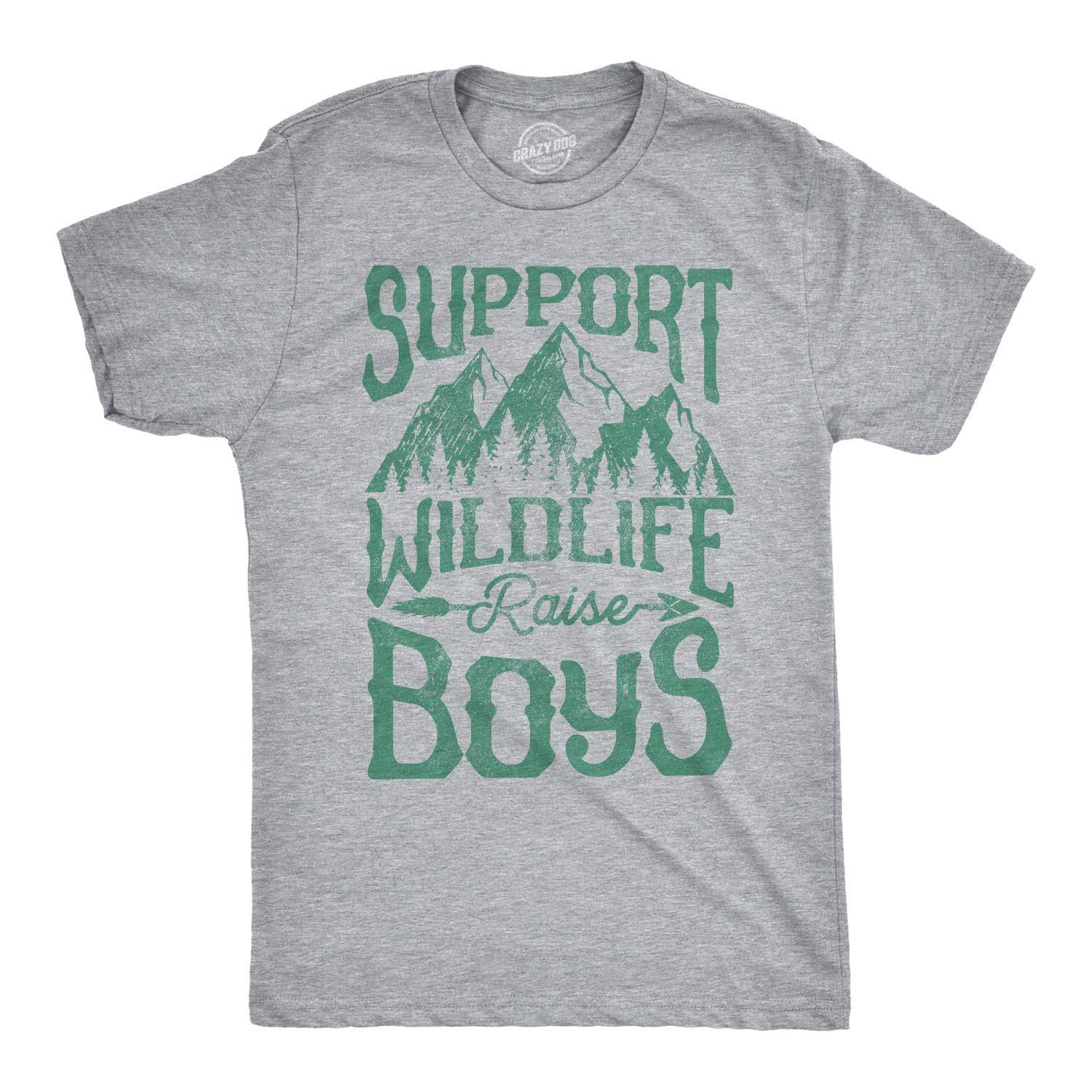 Funny Wildlife Support T-Shirt for Men - Crazy Dog T-Shirts - Raise Boys with Humor - Comfortable Parenting Tee for Dads - Perfect for Casual Wear, Outdoor Activities & Wildlife Conservation Events