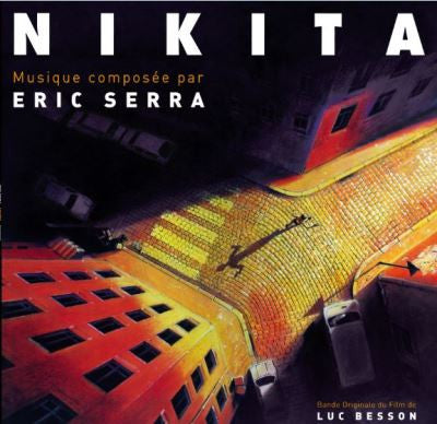 Nikita Original Soundtrack by Eric Serra - Movie & TV Show Soundtrack for Action Thriller Fans