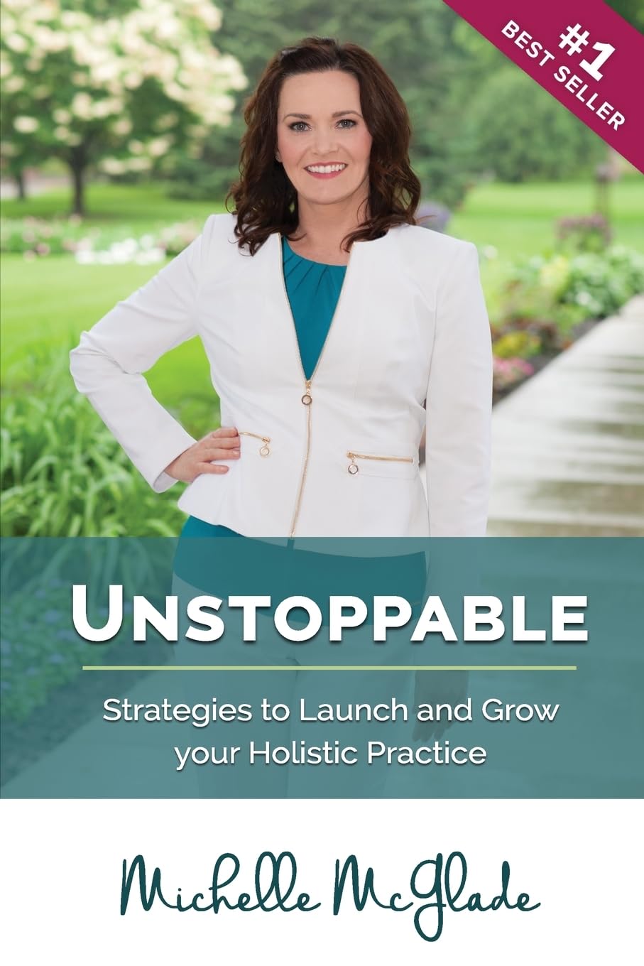 Unstoppable Holistic Practice: Proven Strategies to Launch & Grow Your Wellness Business | For Coaches, Healers & Alternative Medicine Practitioners