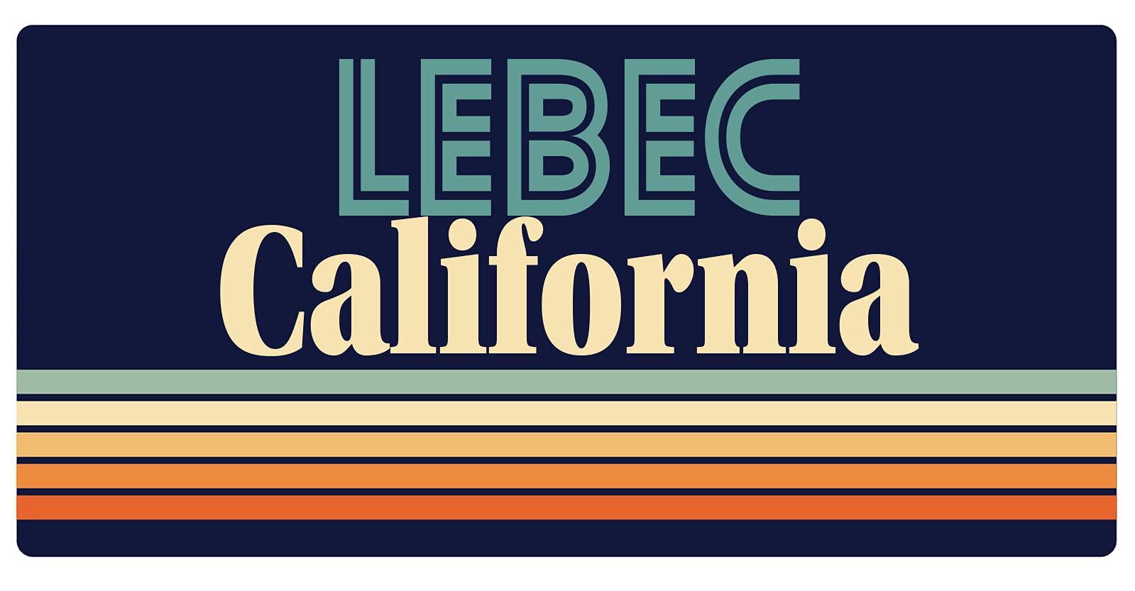 Lebec California 5 x 2.5-Inch Retro Fridge Magnet - Vintage Souvenir & Decorative Gift for Home, Office, Travel Memories