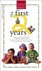 The First Two Years - Living Books for Parenting & Child Development | Essential Guide for New Parents & Caregivers