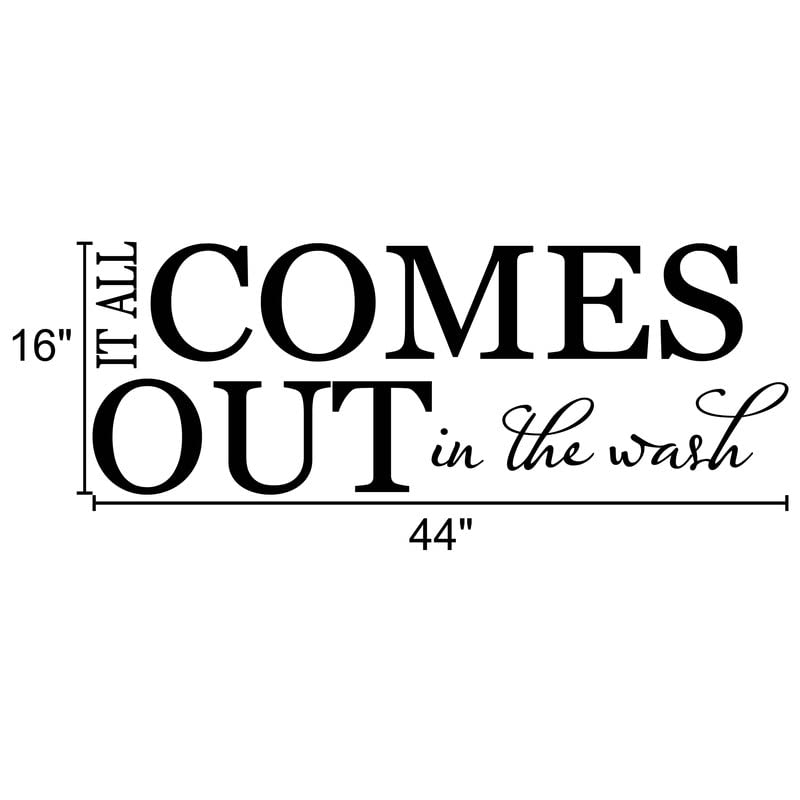 Laundry Room Sign - 'It All Comes Out in The Wash' Wall Decal | Gold Home Decor for Laundry Room | Made in USA | Perfect for Laundry Organization & Farmhouse Style Decor