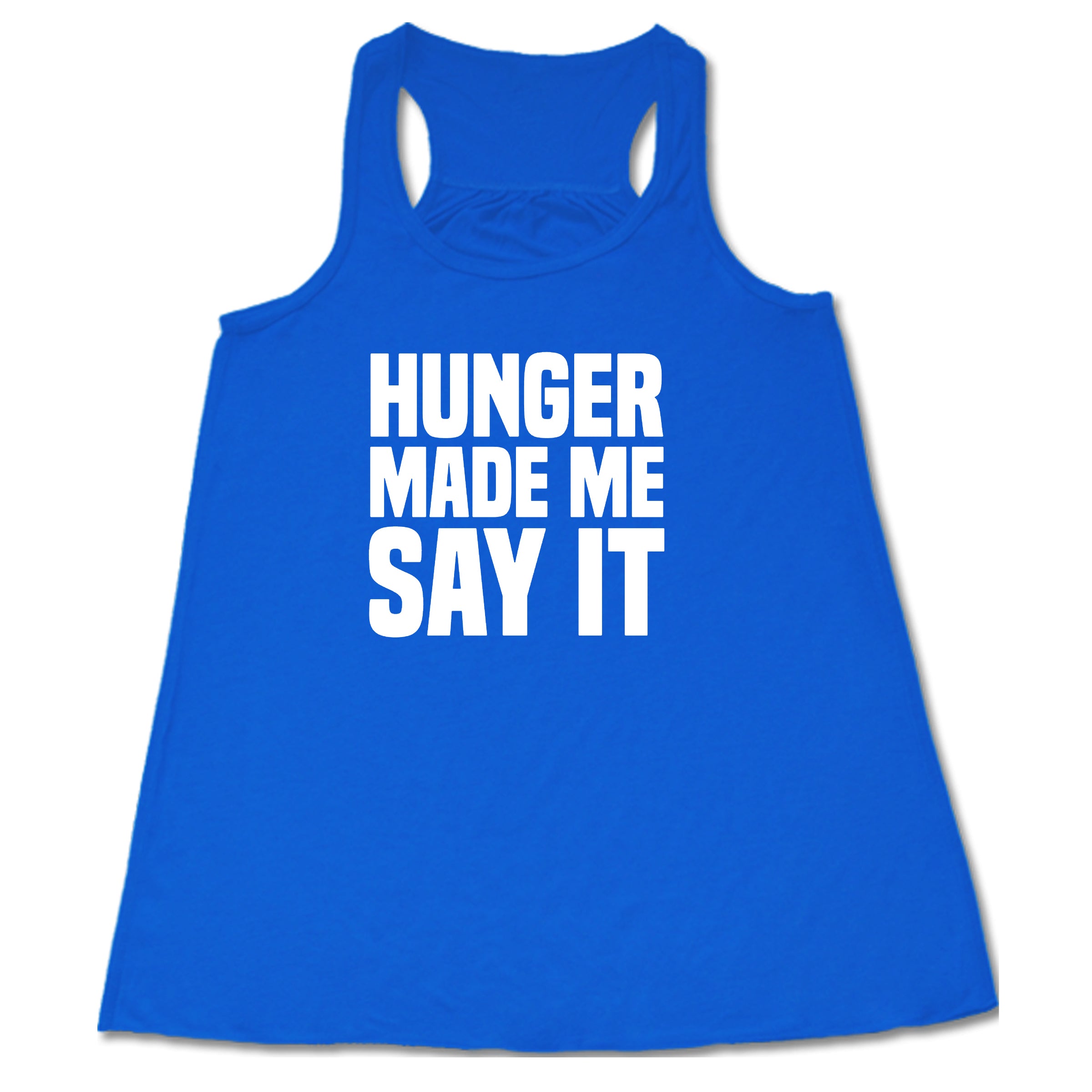 Hunger Made Me Say It Shirt - Funny Food Lover T-Shirt for Men & Women - Perfect for Cafes, Restaurants & Foodie Outings