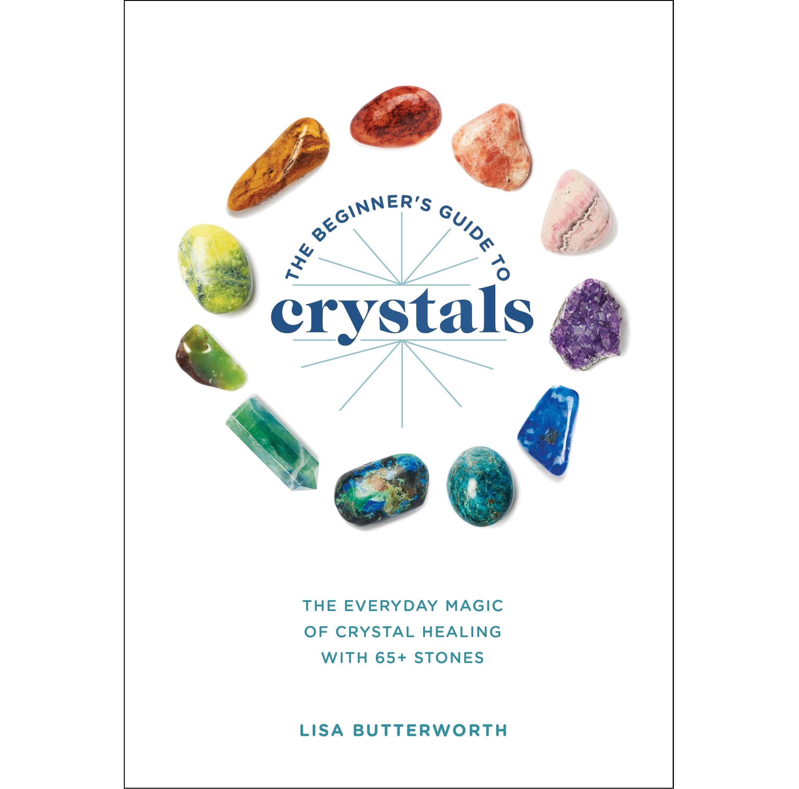 Beginner’s Guide to Crystals: Healing Stones for Meditation, Home Decor & Spiritual Growth | Natural Crystal Collection for Energy, Chakra Balancing & Gifts