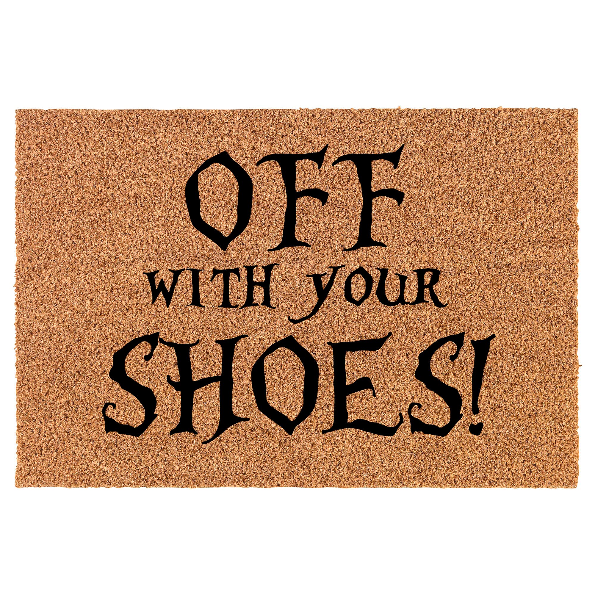 Natural Coir Doormat for Front Door - 30x18 Inch Housewarming Gift, Funny 'Off with Your Shoes' Welcome Mat - Perfect for New Home, Closing Gift & Entryway Decor