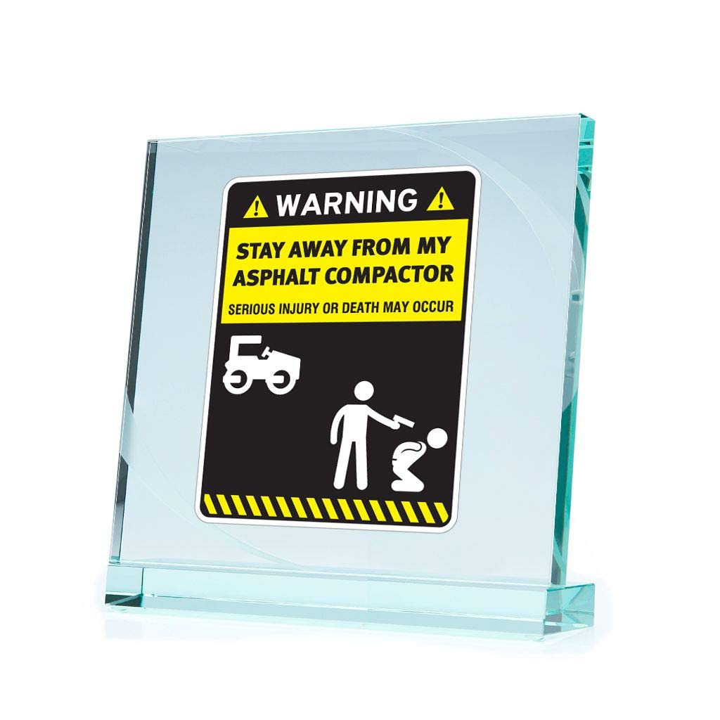 Funny Stay Away from My Asphalt Compactor Decal Sticker - 3