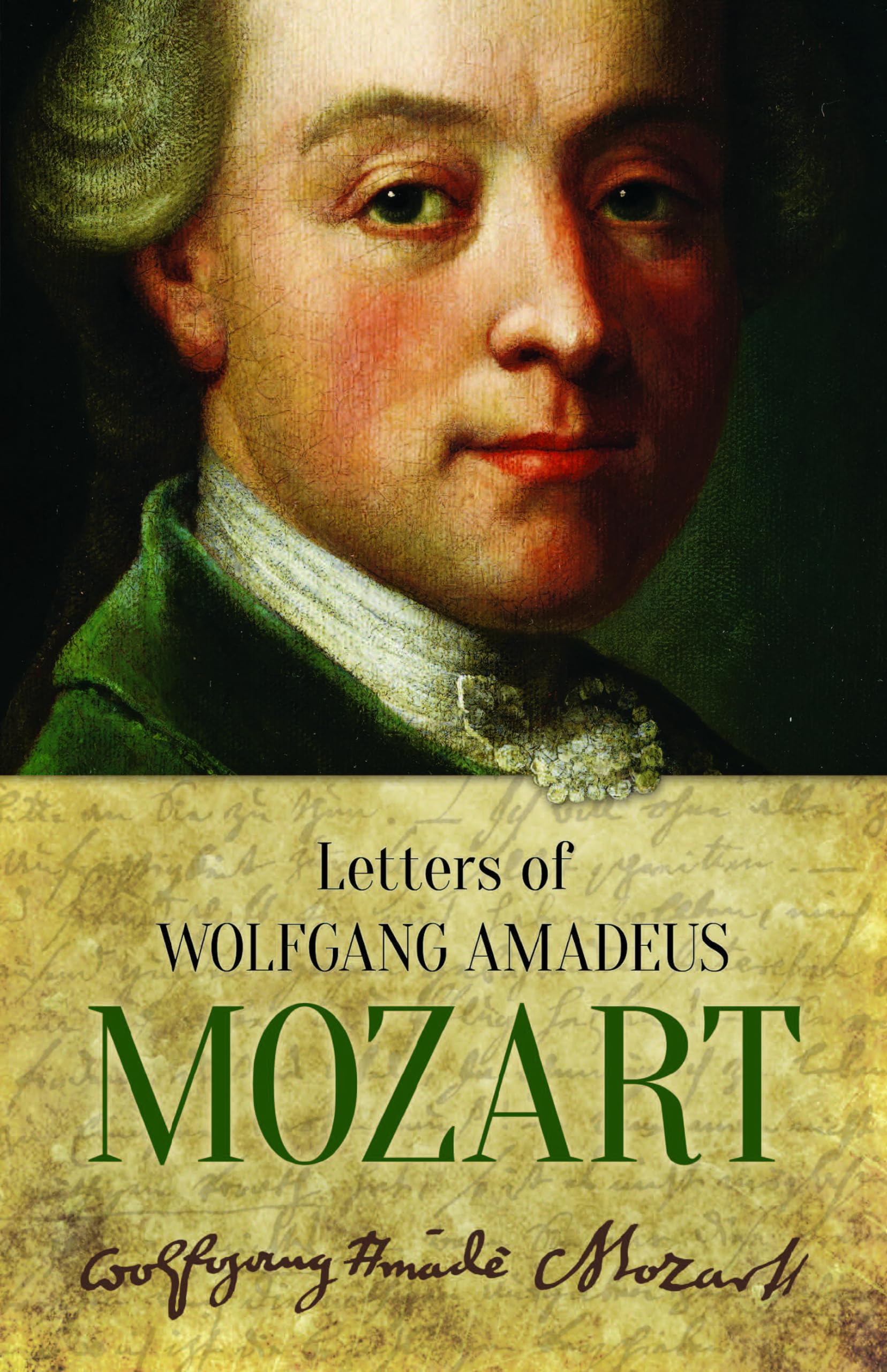 Letters of Wolfgang Amadeus Mozart - Dover Books on Music Composers | Historical Music Documents Collection for Classical Music Lovers & Students