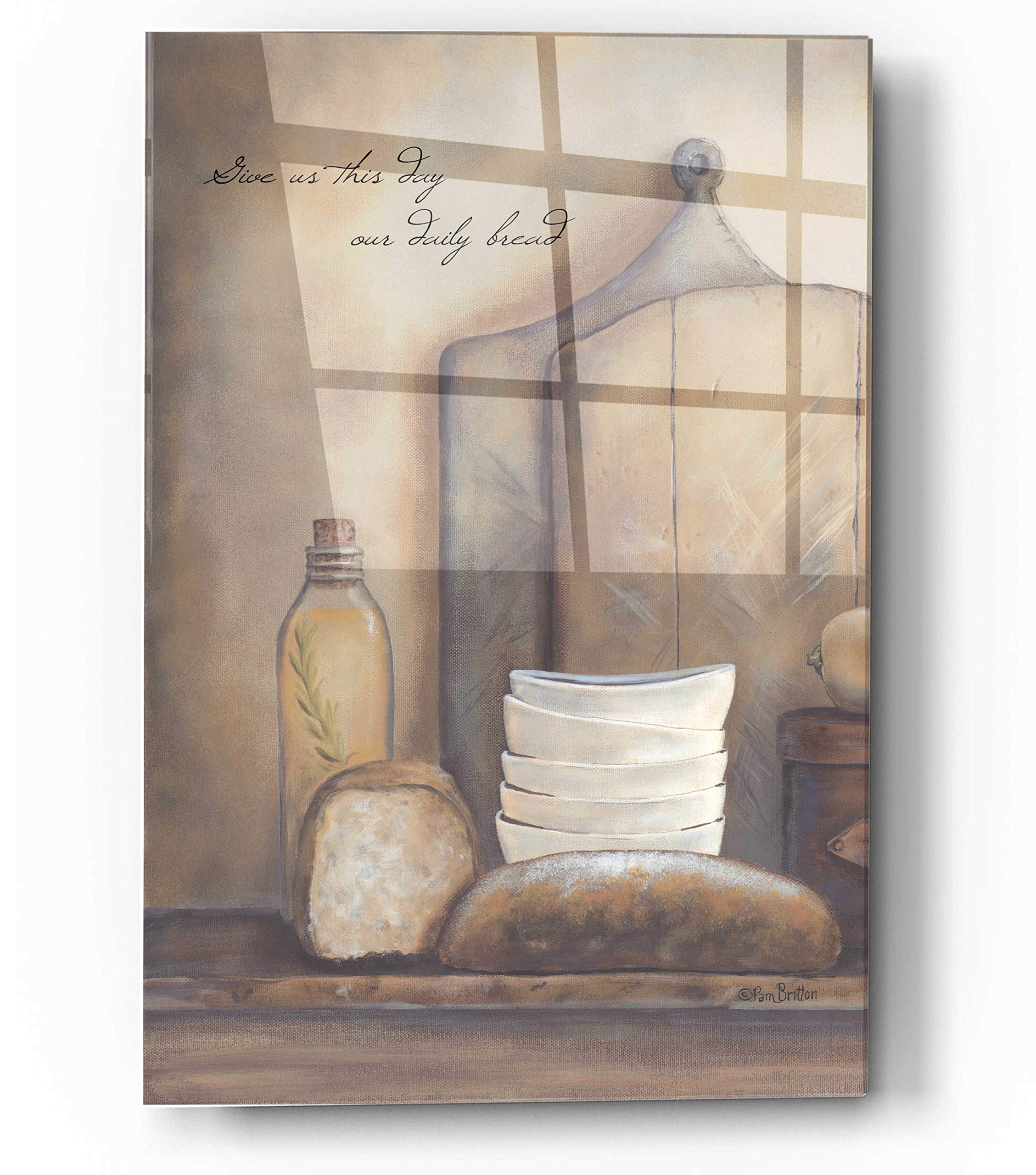 Pam Britton 'Give Us This Day Our Daily Bread' Acrylic Glass Wall Art - 12x16 Inches Religious Home Decor for Living Room, Bedroom & Office