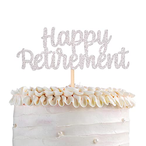 1 PCS Happy Retirement Cake Topper - Glitter Retired Cake Decorations for Retirement Party, Birthday Cake Supplies (Silver) - Perfect for Retirement Celebrations, Farewell Parties & Milestone Birthday Cakes