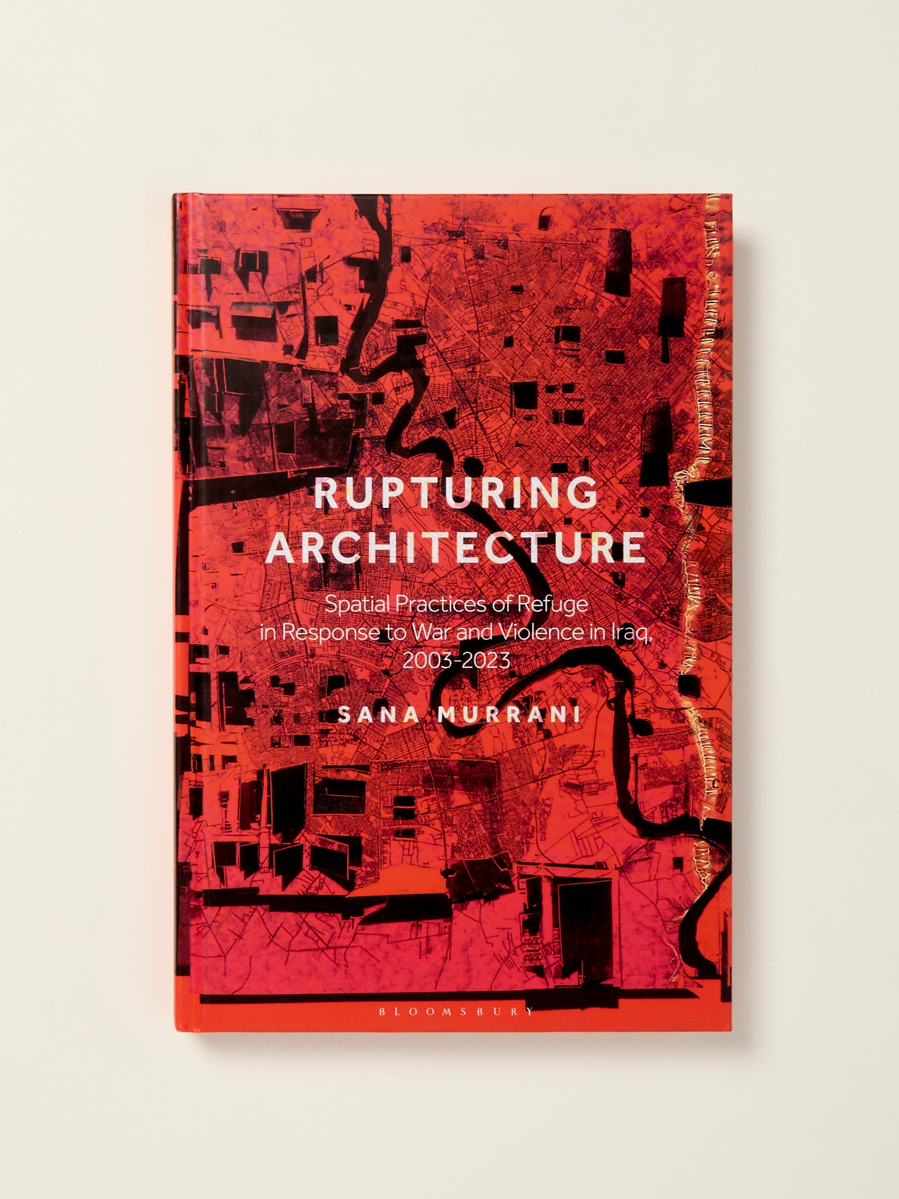 Rupturing Architecture: Spatial Practices of Refuge in Iraq (2003-2023) - War & Violence Response Strategies | Academic Research & Urban Planning Studies