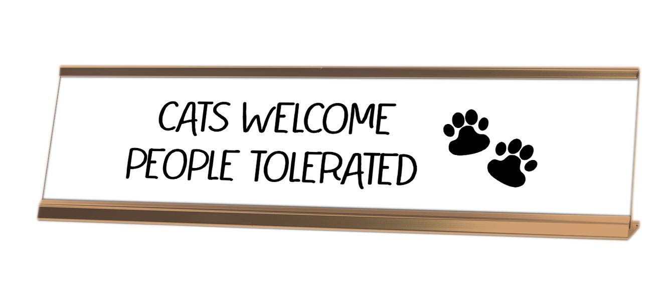 Funny Cat Lover Desk Sign - 'Cats Welcome People Tolerated' Humorous Office Decor for Cat Owners - Perfect for Home Office, Veterinary Clinics & Animal Shelters