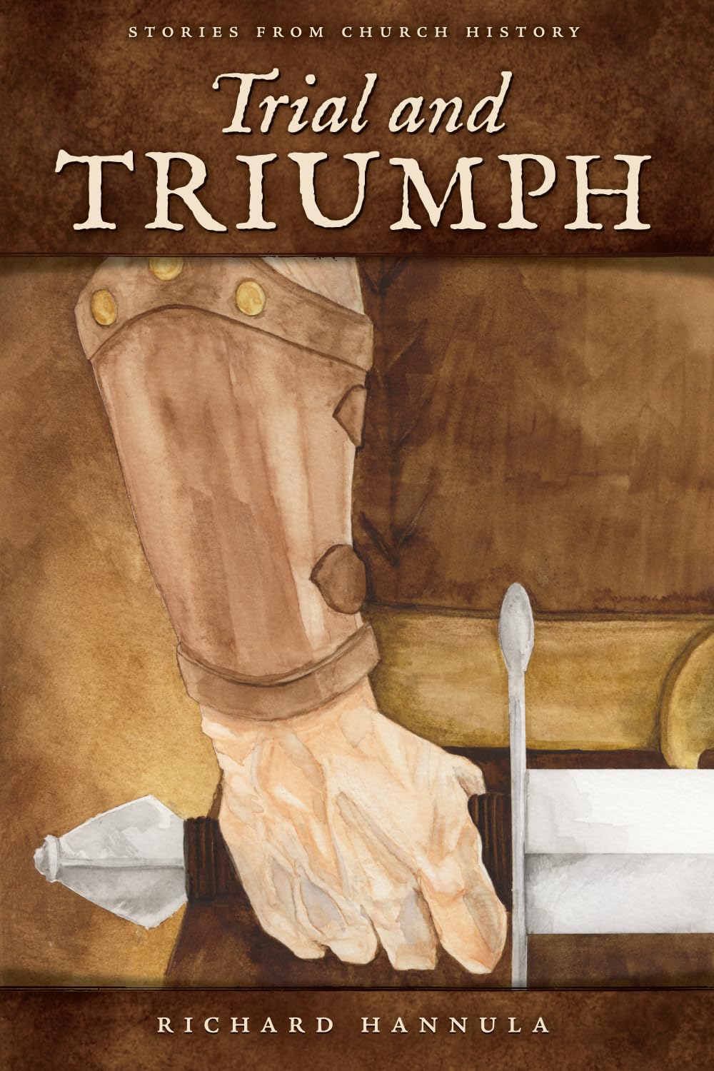 Trial and Triumph: Inspiring Stories from Church History - Perfect for Bible Study, Christian Education & Personal Growth